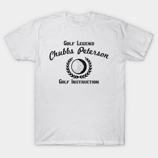 Happy Gilmore Chubbs Peterson Golf Instruction T-Shirt